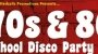 70′s and 80′s School Disco Party Night thumbnail