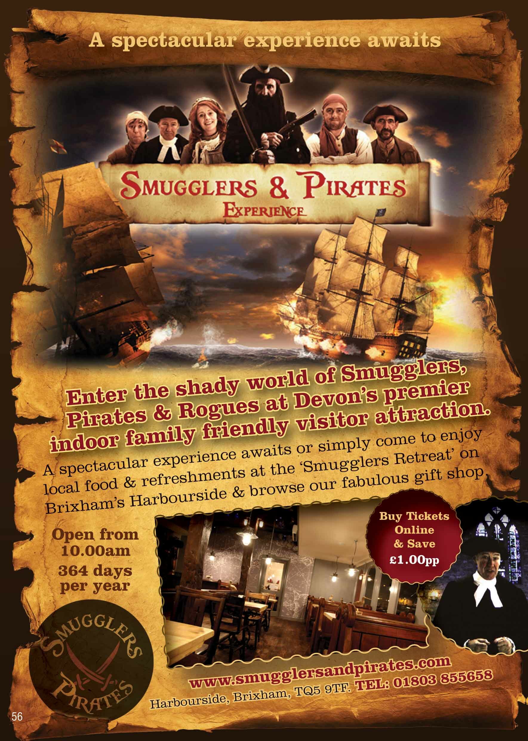 The Smugglers & Pirates Experience